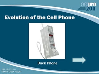 Evolution of the Cell Phone Brick Phone 