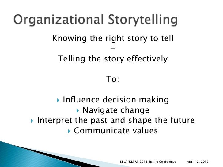 Organizational Storytelling