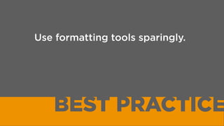 Input text, not just images or links.
BEST PRACTICE
 