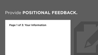 Provide POSITIONAL FEEDBACK.
Page 2 of 3: Your Vehicle Information
 