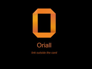 Oriall
link outside the card
 