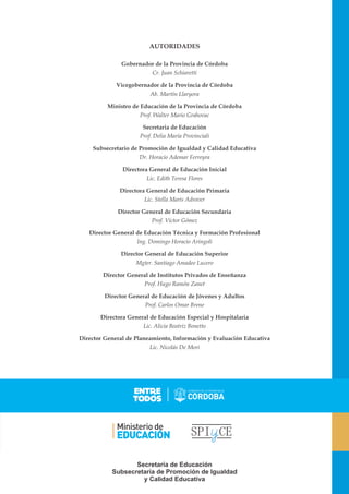 Secretaría de Educación
Subsecretaría de Promoción de Igualdad
y Calidad Educativa
 
