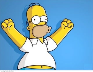 Tuesday, September 13, 11
 