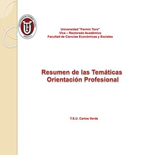 Universidad "Fermín Toro"
Vice – Rectorado Académico
Facultad de Ciencias Económicas y Sociales
T.S.U. Carlos Verde
 