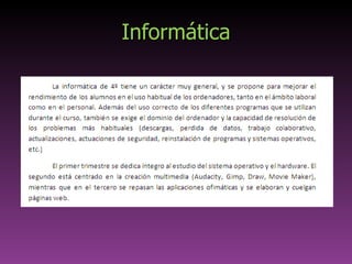 InformáticaInformática
 