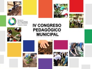 CONGRESO PEDAGÓGICO
MUNICIPAL
Marzo 2018
 