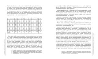 DGCyE / Subsecretaría de Educación 50 
linealmente, del mismo modo que en el centímetro, las reglas, los calendarios – 
en los que se marca la fecha con un cursor sobre una línea de números–, etcétera. 
En cambio, en los calendarios o agendas de un día por hoja, las páginas de 
libros, los talonarios de números de rifas o para determinar el orden de atención 
en un negocio, etc., aparece la secuencia de modo sucesivo. Por su parte, el 
cuadro con los números del 1 al 100, como se presenta a continuación, favorece 
el descubrimiento y la reflexión acerca de algunas características de la 
organización de a diez de nuestros números.50 
3 
13 
23 
33 
43 
53 
63 
73 
9 
19 
29 
39 
49 
59 
69 
79 
8 
18 
28 
38 
48 
58 
68 
78 
7 
17 
27 
37 
47 
57 
67 
77 
6 
16 
26 
36 
46 
56 
66 
76 
5 
15 
25 
35 
45 
55 
65 
75 
4 
14 
24 
34 
44 
54 
64 
74 
Este cuadro podrá presentarse a partir de diversas situaciones. Por ejemplo, 
en el juego de la lotería como herramienta para controlar las bolillas que van 
saliendo. En este caso, el cuadro incluirá solo hasta el 90. Será necesario cuidar 
que los nudos de las decenas queden en la primera columna de la izquierda y 
no en la última columna de la derecha como suele ocurrir con la tabla de 
control de bolillas del juego comercial. Los nudos de las decenas sobre la primera 
columna de la izquierda quedan en la misma línea que el resto de la decena 
correspondiente; es decir, 20 delante de todos los que comienzan con 2; 30 
delante de los que comienzan con 3; etc. En cambio, si se colocan en la última 
columna de la derecha quedan al término de la decena anterior; es decir el 20 
50 Al trabajar inicialmente con el cuadro de los números organizados en filas de a 10, es 
importante mostrar a los niños cómo están dispuestos los números, cómo se sigue en la 
fila de abajo una vez que se llega al extremo derecho, etcétera, para señalar la diferencia 
con la organización lineal de la banda numérica. 
10 
20 
30 
40 
50 
60 
70 
80 
90 
100 
1 
11 
21 
31 
41 
51 
61 
71 
81 
91 
2 
12 
22 
32 
42 
52 
62 
72 
82 
92 
83 
93 
89 
99 
88 
98 
87 
97 
86 
96 
85 
95 
84 
94 
Orientaciones didácticas para el nivel inicial - 4a parte - 
51 
queda al final de toda la fila de los que comienzan con 1, etc. La primera 
opción facilita mucho más que la segunda el establecimiento de ciertas 
regularidades por parte de los alumnos.51 
También podría recurrirse al cuadro de los 100 números organizados en filas 
de a 10 a partir de la organización de una rifa para controlar las rifas vendidas: 
qué números ha vendido cada alumno, a quién se lo ha vendido, etc. Otra 
posibilidad sería usarla para controlar las figuritas pegadas en un álbum. Nos 
referiremos a esta opción más adelante. 
Volviendo a la inclusión de portadores de escrituras numéricas, en pocas 
palabras, digamos que los distintos portadores ponen de relieve diferentes 
cuestiones acerca de los números. Por eso, es necesario incluir una variedad de 
ellos en nuestras propuestas de enseñanza. 
Muchas veces, los docentes se preguntan, ¿hasta qué número incluir en los 
portadores? ¿Cómo hacerlo? ¿De a varios números, de a uno por vez? ¿Qué 
conocimientos previos requiere su uso? 
Una característica que diferencia a los portadores, además del modo de 
organización de los números, es la extensión de la serie que permiten. Así, los 
calendarios no permiten ir más allá del 31, los centímetros llegan hasta el 100, 
etc. Si los portadores funcionan como fuentes de información, como 
“diccionarios” numéricos a los cuales consultar, no tiene sentido que allí figuren 
solo los números que los chicos conocen ya que, cuando consultamos el 
diccionario lo hacemos por las palabras que desconocemos o sobre las cuales 
dudamos. Por otro lado, ya nos referimos a la necesidad de incluir intervalos 
amplios de la serie numérica para que los alumnos puedan comenzar a tener en 
cuenta las regularidades. Por ello, nada impide incluir de entrada, y en todas 
las secciones, un amplio rango de números (por ejemplo hasta 100 –ciertos 
portadores lo permiten–, como las páginas de libros, centímetros, etc.). 
Es conveniente que la banda –el cuadro de números en filas de a 10 o cualquier 
otro portador especialmente construido– no comience desde 0 porque puede 
suscitar confusiones cuando los niños cuentan sobre dicho soporte para determinar 
la escritura o el nombre de un número: si comienzan desde 0 –diciendo “uno”– 
no logran hacer coincidir las escrituras de los números con su denominación. 
51 Lerner, D., El aprendizaje del sistema de numeración: situaciones didácticas y 
conceptualizaciones infantiles; El aprendizaje del sistema de numeración y la intervención 
del docente en diferentes contextos didácticos. 
 