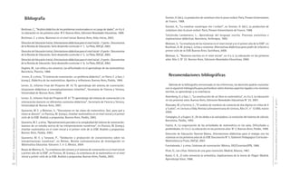 DGCyE / Subsecretaría de Educación 60 
Bibliografía 
Broitman, C., “Análisis didáctico de los problemas involucrados en un juego de dados”, en 0 a 5. 
La educación en los primeros años N°2. Buenos Aires, Ediciones Novedades Educativas, 1999. 
Broitman, C. y otros, Números en el nivel inicial. Buenos Aires, Hola chicos, 2003. 
Dirección de Educación Inicial, Orientaciones didácticas para el nivel inicial –1ª parte–. Documentos 
de la Revista de Educación. Serie desarrollo curricular n° 1, La Plata, DGCyE, 2003. 
Dirección de Educación Inicial, Orientaciones didácticas para el nivel inicial –2ª parte–. Documentos 
de la Revista de Educación. Serie desarrollo curricular n° 5, La Plata, DGCyE, 2003. 
Dirección de Educación Inicial, Orientaciones didácticas para el nivel inicial –3ª parte–. Documentos 
de la Revista de Educación. Serie desarrollo curricular n° 6, La Plata, DGCyE, 2003. 
Hughes, M., Los niños y los números. Las dificultades en el aprendizaje de las matemáticas. 
Barcelona, Planeta, 1986. 
Lerner, D. y otros, “El sistema de numeración: un problema didáctico”, en Parra, C. y Saiz, I. 
(comp.), Didáctica de las matemáticas. Aportes y reflexiones. Buenos Aires, Paidós, 1994. 
Lerner, D., Informe Final del Proyecto AF 16 “El aprendizaje del sistema de numeración: 
situaciones didácticas y conceptualizaciones infantiles”, Secretaría de Ciencia y Técnica, 
Universidad de Buenos Aires, 2000. 
Lerner, D., Informe final del Proyecto AF 41 “El aprendizaje del sistema de numeración y la 
intervención docente en diferentes contextos didácticos”, Secretaría de Ciencia y Técnica, 
Universidad de Buenos Aires, 2001. 
Quaranta, M. E. y Wolman, S., “Discusiones en las clases de matemática. Qué, para qué y 
cómo se discute”, en Panizza, M. (comp.), Enseñar matemática en el nivel inicial y el primer 
ciclo de la EGB. Análisis y propuestas. Buenos Aires, Paidós, 2003. 
Quaranta, M. E. y otros, “Aproximaciones parciales a la complejidad del sistema de numeración: 
avances de un estudio acerca de las interpretaciones numéricas”, en Panizza, M. (comp.), 
Enseñar matemática en el nivel inicial y el primer ciclo de la EGB. Análisis y propuestas. 
Buenos Aires, Paidós, 2003. 
Quaranta, M. E. y Tarasow, P., “Validación y producción de conocimientos sobre las 
interpretaciones numéricas”, en Relime, Revista Latinoamericana de Investigación en 
Matemática Educativa. Volumen 7, nº 3, México, 2004. 
Ressia de Moreno, B., “La enseñanza del número y el sistema de numeración en el nivel inicial 
y primer año de la EGB”, en Panizza, M. (comp.), La enseñanza de la matemática en el nivel 
inicial y primer ciclo de la EGB. Análisis y propuestas. Buenos Aires, Paidós, 2003. 
Orientaciones didácticas para el nivel inicial - 4a parte - 
61 
Sinclair, H. (dir.), La production de notations chez le jeune enfant. Paris, Presses Universitaires 
de France, 1988. 
Sinclair, A., “La notation numérique che l´enfant”, en Sinclair, H. (dir.), La production de 
notations chez le jeune enfant. Paris, Presses Universitaires de France, 1988. 
Tolchinsky Landsmann, L., Aprendizaje del lenguaje escrito. Procesos evolutivos e 
implicaciones didácticas. Barcelona, Anthropos, 1993. 
Wolman, S., “La enseñanza de los números en el nivel inicial y en el primer año de la EGB”, en 
Kaufman, A. M. (comp.), Letras y números. Alternativas didácticas para jardín de infantes y 
primer ciclo de la EGB. Buenos Aires, Santillana, 2000. 
Wolman, S., “Números escritos en el nivel inicial”, en 0 a 5. La educación en los primeros 
años. Año 2, N° 22. Buenos Aires, Ediciones Novedades Educativas, 2000. 
Recomendaciones bibliográficas 
Además de la bibliografía mencionada en las referencias, los docentes podrán consultar 
con la siguiente bibliografía para profundizar sobre diversos aspectos ligados a los números 
escritos, su aprendizaje y su enseñanza: 
Aisemberg, G. y Saiz, I., “La construcción de un libro en matemática”, en 0 a 5. La educación 
en los primeros años. Buenos Aires, Ediciones Novedades Educativas N° 22, 2001. 
Alvarado, M. y Ferreiro, E., “El análisis de nombres de números de dos dígitos en niños de 4 
y 5 años”, en Lectura y Vida, Revista Latinoamericana de Lectura, Año 21, n° 12.000, marzo 
2000. 
Campiglio, A. y Eugeni, V., De los dedos a la calculadora. La evolución del sistema de cálculo. 
Barcelona, Paidós, 1992. 
Castro, A., La organización de las actividades de matemática en las salas. Dificultades y 
posibilidades. En 0 a 5. La educación en los primeros años N° 2. Buenos Aires, Paidós, 1999. 
Dirección de Educación General Básica, Orientaciones didácticas para el trabajo con los 
números en los primeros años de la EGB. Documento N° 5. Gabinete Pedagógico Curricular– 
Matemática.La PLata, DGCyE, 2001. 
Fuenlabrada, I. y otros, Sistemas de numeración. México, DIE/Cinvestav/IPN, 1986. 
Ifrah, G., Las cifras. Historia de una gran invención. Madrid, Alianza, 1987. 
Kamii, C. K., El niño reinventa la aritmética. Implicaciones de la teoría de Piaget. Madrid, 
Aprendizaje Visor, 1986. 
 