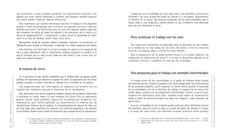 DGCyE / Subsecretaría de Educación 80 
que reconozcan si estos animales presentan las características comunes a los 
pájaros que antes habían registrado y, también, que busquen aquellos aspectos 
que hacen posible establecer algunas diferencias. 
Será importante que ustedes intervengan durante el trabajo en los pequeños 
grupos, a través de preguntas, para reconocer los aspectos comunes y detectar 
aquellos que hacen a las diferencias entre las aves. Por ejemplo, podrán sugerirles 
que comparen las patas de todas las especies y las relacionen con el medio y la 
forma de desplazamiento62 o preguntarse si todas tienen la posibilidad de volar, 
como es el caso de ñandúes, pavos reales, entre otros. 
Nuevamente, puede ser necesario repetir la consulta a expertos o la recurrencia a la 
bibliografía para ampliar la información y responder las nuevas preguntas que surjan. 
Para terminar con esta tarea en la que se incluye los pájaros en el grupo de las 
aves, y para sistematizar toda la información, podrían organizar un cuadro en el 
que se consigne, por un lado, lo que “todas las aves tienen” y por el otro, que “no 
todas son iguales porque...”. 
A manera de cierre 
En el momento en que ustedes consideren que el trabajo sobre los pájaros puede 
finalizar, les sugerimos que diseñen un espacio de cierre. Es importante que los chicos 
puedan visualizar el camino recorrido en relación con la temática de los pájaros. 
Una propuesta para esta tarea podría ser organizar una muestra con los 
registros que elaboraron durante el transcurso de la investigación. 
Otra alternativa sería armar maquetas, modelar algunos de los pájaros observados 
y colocarlos en ramas, nidos o lo que imaginen los chicos. Para su elaboración 
podrían utilizar masa, plastilina, algunas de las plumas que recogieron, etc. 
Seguramente, para hacerlo aplicarán sus conocimientos en relación con las 
características externas de los pájaros, el comportamiento de alguno de ellos con 
las crías, algún dato específico con respecto a su modo de desplazarse o de ubicarse 
en los árboles. Podrán incluir textos de referencia que complementen la información. 
62 Los patos poseen en sus patas membranas interdigitales que posibilitan el desplazamiento 
en el agua. El pájaro carpintero se caracteriza por tener los dedos de las patas separados, 
formando una pinza que le permite trepar. 
Orientaciones didácticas para el nivel inicial - 4a parte - 
81 
Cualquiera sea la modalidad de cierre que elijan, esta permitirá comunicar lo 
realizado a los otros grupos del jardín de infantes y a los padres. Seguramente, 
en función de su grupo, del proceso transitado, de las particularidades que le 
hayan dado a esta propuesta, podrán diseñar la que consideren más adecuada 
para dar por finalizada la tarea. 
Para continuar el trabajo con las aves 
Una sugerencia sumamente enriquecedora para el desarrollo de este trabajo, 
es la realización de una salida con los niños del jardín, si este se encuentra 
cerca de una laguna, playa o reserva de fauna silvestre. 
Para la preparación de la salida pueden recurrir a la unidad didáctica “La 
cooperativa de elaboración de dulces”63 en la que se desarrollan algunas de las 
cuestiones centrales a considerar en este tipo de actividades. 
Una propuesta para el trabajo con animales invertebrados 
El trabajo acerca de los invertebrados en el jardín de infantes cobra sentido 
por diversas razones. Cuando se propone a los niños indagar sobre las características 
de los animales pequeños, suelen expresar un fuerte interés durante el desarrollo 
de las actividades y se los ve disfrutar del trabajo. La mayoría de los chicos han 
tenido algún contacto con los vulgarmente denominados ”bichos” y, por lo tanto, 
disponen de información sobre ellos. Tomarlos como objeto de conocimiento 
desde el jardín les permitirá ampliar sus ideas con respecto a estos animales tan 
particulares. 
A su vez, el abordaje de esta temática puede realizarse desde diferentes recortes 
del ambiente, como la huerta, la plaza o el patio del jardín de infantes. El trabajo 
a lo largo del nivel inicial con diferentes recortes permitirá tratar variados 
63 Dirección de Educación Inicial, Orientaciones didácticas para el nivel inicial – 2ª parte. 
Documentos de la Revista de Educación. Serie desarrollo curricular n° 5, La Plata, 
DGCyE, 2003. 
 