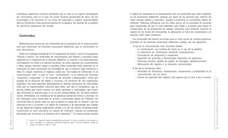 DGCyE / Subsecretaría de Educación 104 
enseñanza, podríamos concluir señalando que la sala es un espacio privilegiado 
de intercambio oral en el que los niños tendrán posibilidad de decir, de ser 
escuchados y de escuchar en un clima de seguridad y respeto imprescindible 
para su formación como personas dueñas de su palabra. Ser dueños de su palabra 
les permitirá apropiarse del mundo. 
Contenidos 
Reflexionemos acerca de los contenidos de la enseñanza de la comunicación 
oral que atraviesan las distintas situaciones didácticas que se mencionan en 
este documento. 
Tanto en el ejemplo tomado de la ”La cooperativa de dulces” como en la propuesta 
”Plumas y bichos”, los contenidos de comunicación oral (hablar y escuchar) están 
implícitos en el transcurso de la situación didáctica. La maestra o los niños plantean 
interrogantes, los niños y la maestra escuchan, los niños expresan sus conocimientos 
e ideas, opinan, discuten, llegan a acuerdos. Estos contenidos están presentes en el 
transcurso de estas situaciones, sin necesidad de que la maestra haga referencia a 
ellos. En ningún momento se explican cuáles son “los modos de interacción en la 
comunicación oral”, ni qué es “una conversación”, ni la manera de formular 
“preguntas y respuestas”, ni “la expresión de acuerdos y desacuerdos”. Como son 
propios de la situación de hablar y escuchar, no necesitan de una explicación 
específica. Los niños aprenden (participando en diversas situaciones de intercambio 
oral) que es imprescindible escuchar para saber qué dijo el compañero; que es 
preciso hablar para hacer conocer sus ideas, opiniones o necesidades; que tienen 
que reformular su discurso pues si no, no son comprendidos, etc. Tal como sostiene 
Lerner, refiriéndose a la enseñanza de las prácticas sociales de lectura y escritura “es 
útil distinguir entre contenidos en acción y contenidos objeto de reflexión. Un 
contenido está en acción cada vez que es puesto en juego por el maestro o por los 
alumnos al leer o al escribir y es objeto de enseñanza y de aprendizaje aun cuando 
no sea objeto de ninguna explicitación verbal; a su vez ese mismo contenido puede 
constituirse en otro momento en objeto de reflexión, cuando los problemas 
planteados por la lectura y la escritura así lo requieran”.77 Lo mismo sucede cuando 
77 Lerner, D., “Apuntes desde la perspectiva curricular”, en Leer y escribir en la escuela: lo 
real, lo posible y lo necesario. Colección Espacios para la lectura. México, Fondo de 
Cultura Económica, 2001, p. 100. 
Orientaciones didácticas para el nivel inicial - 4a parte - 
105 
el objeto de enseñanza es la comunicación oral. Los contenidos que están implícitos 
en las situaciones didácticas –porque son parte de las acciones que realizan los 
niños cuando hablan y escuchan– pueden convertirse en contenidos objeto de 
reflexión. Podemos reflexionar con los niños acerca de la necesidad de escuchar 
para comprender de qué se está hablando; para llegar a acuerdos para lograr la 
comprensión de las propuestas de trabajo; asimismo, esta reflexión favorece el 
respeto de los turnos de intercambio, la adecuación al tema de conversación y la 
escucha, entre otras cuestiones. 
Los contenidos del diseño curricular para el nivel inicial de nuestra provincia, 
incluidos en las distintas situaciones didácticas citadas, son los siguientes. 
• Eje de la comunicación oral. Escuchar–hablar. 
- La conversación: los cambios de turno en el uso de la palabra. 
- La obtención de información mediante conversaciones. 
- Formulación de preguntas y respuestas. 
- Expresión de acuerdos y desacuerdos. Expresión de opiniones. 
- Fórmulas sociales: pedido de ayuda, de disculpas, agradecimientos. 
- Adecuación del registro a la situación comunicativa. 
• Eje de la formación ética. 
- Actitudes de tolerancia, colaboración, cooperación y solidaridad en la 
comunicación con los otros. 
- Formas de expresión del respeto y del aprecio por el otro y por sí mismo. 
 