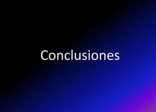 Conclusiones
 
