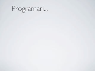 Programari...
 