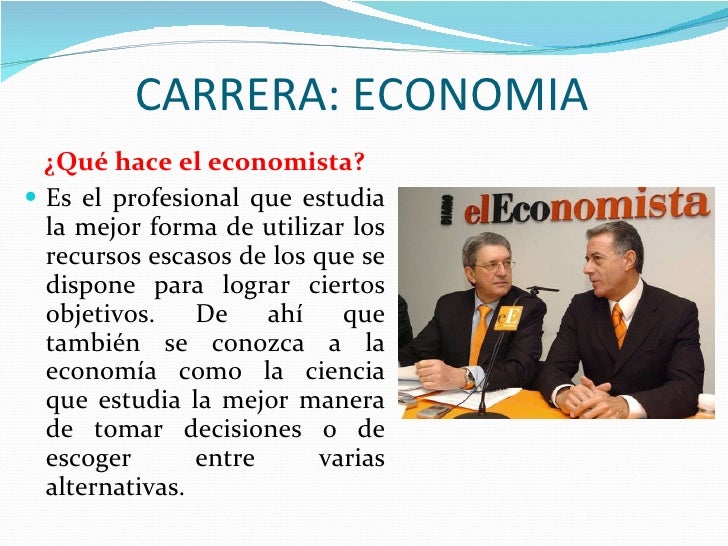 que hace un economista que hace un economista