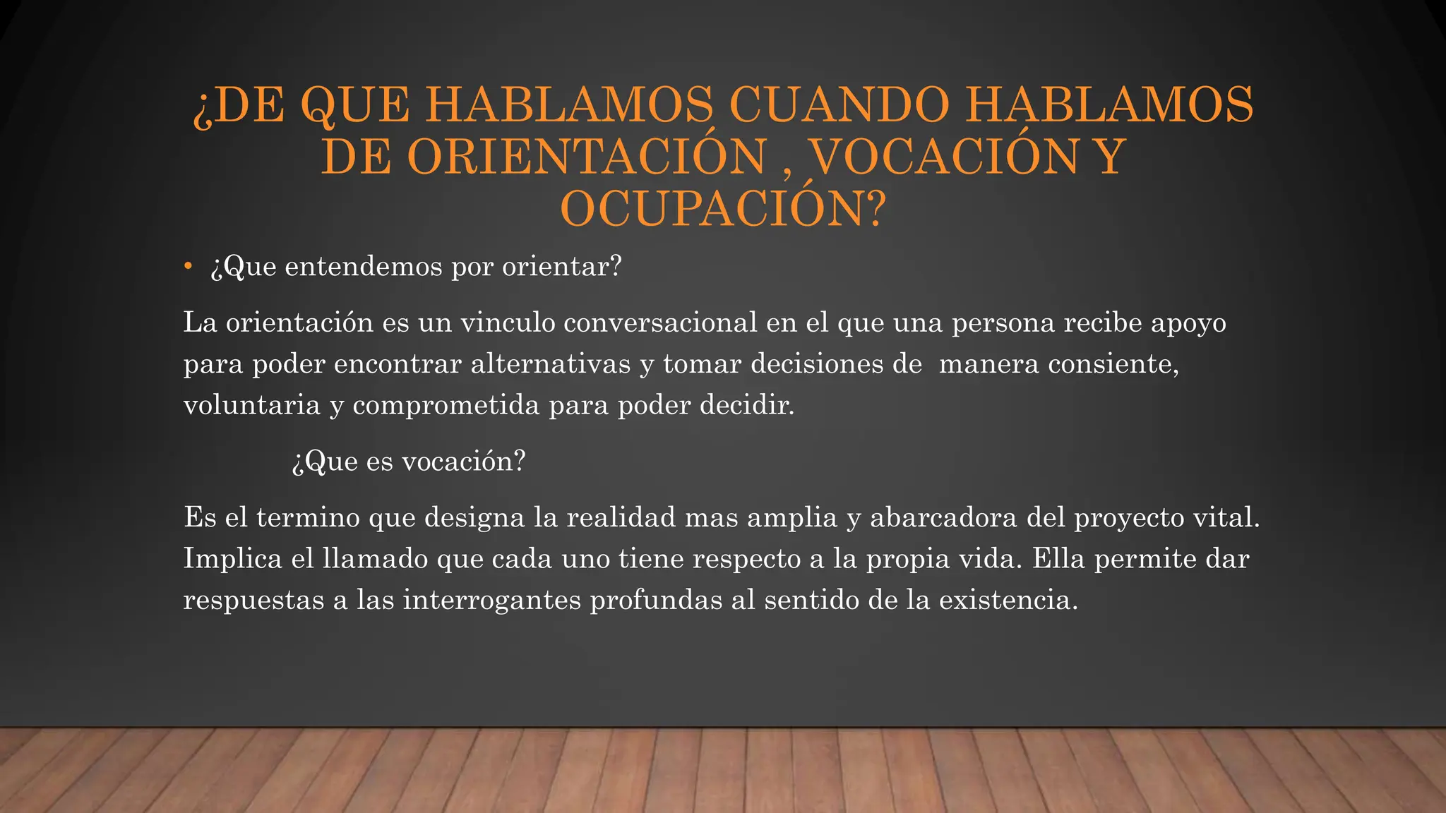 presentacin sobre la orientacion vocacional | PPTX