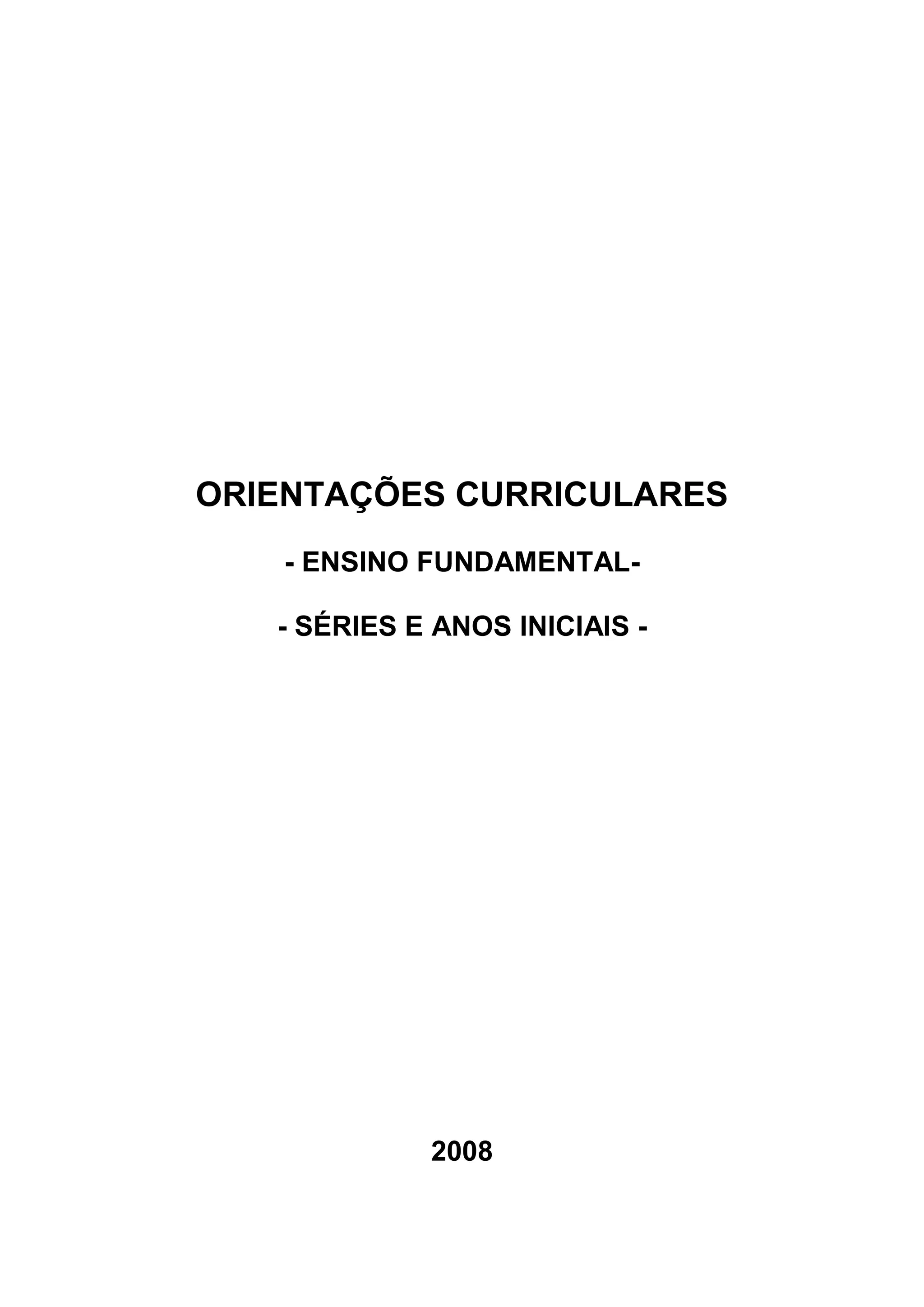 Orientacoes Curriculares Ensino Fundamental-series iniciais | PDF