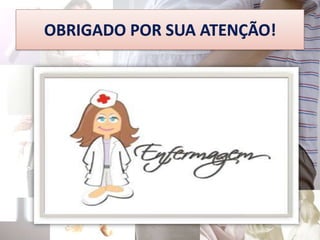 OBRIGADO POR SUA ATENÇÃO!
 