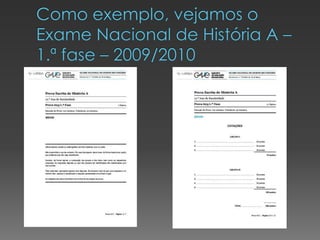 Orientações para o exame História
