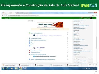 TÍTULO DO SLIDE
Planejamento e Construção da Sala de Aula Virtual
29
 