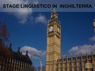 STAGE LINGUISTICO IN INGHILTERRA
 