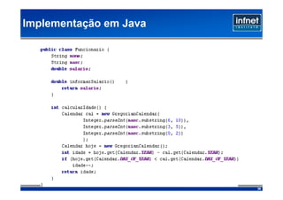 Implementação em Java




                        36
 