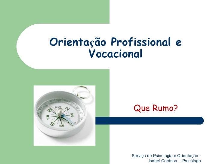 Teste vocacional psicologia Teste vocacional psicologia