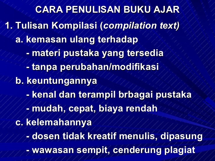 Orientasi teknik penulisan buku ajar (buku teks)