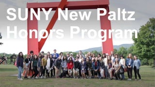 SUNY New Paltz
Honors Program
 