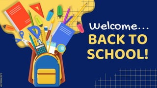 SLIDESMANIA.COM
SLIDESMANIA.COM
BACK TO
SCHOOL!
Welcome...
 