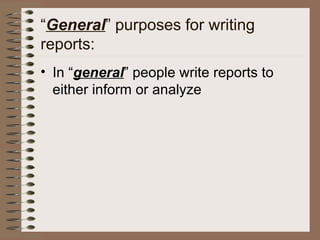 Orientation%20to%20 report%20writing writing%20process[1] | PPT