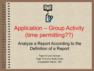 Orientation%20to%20 report%20writing writing%20process[1] | PPT