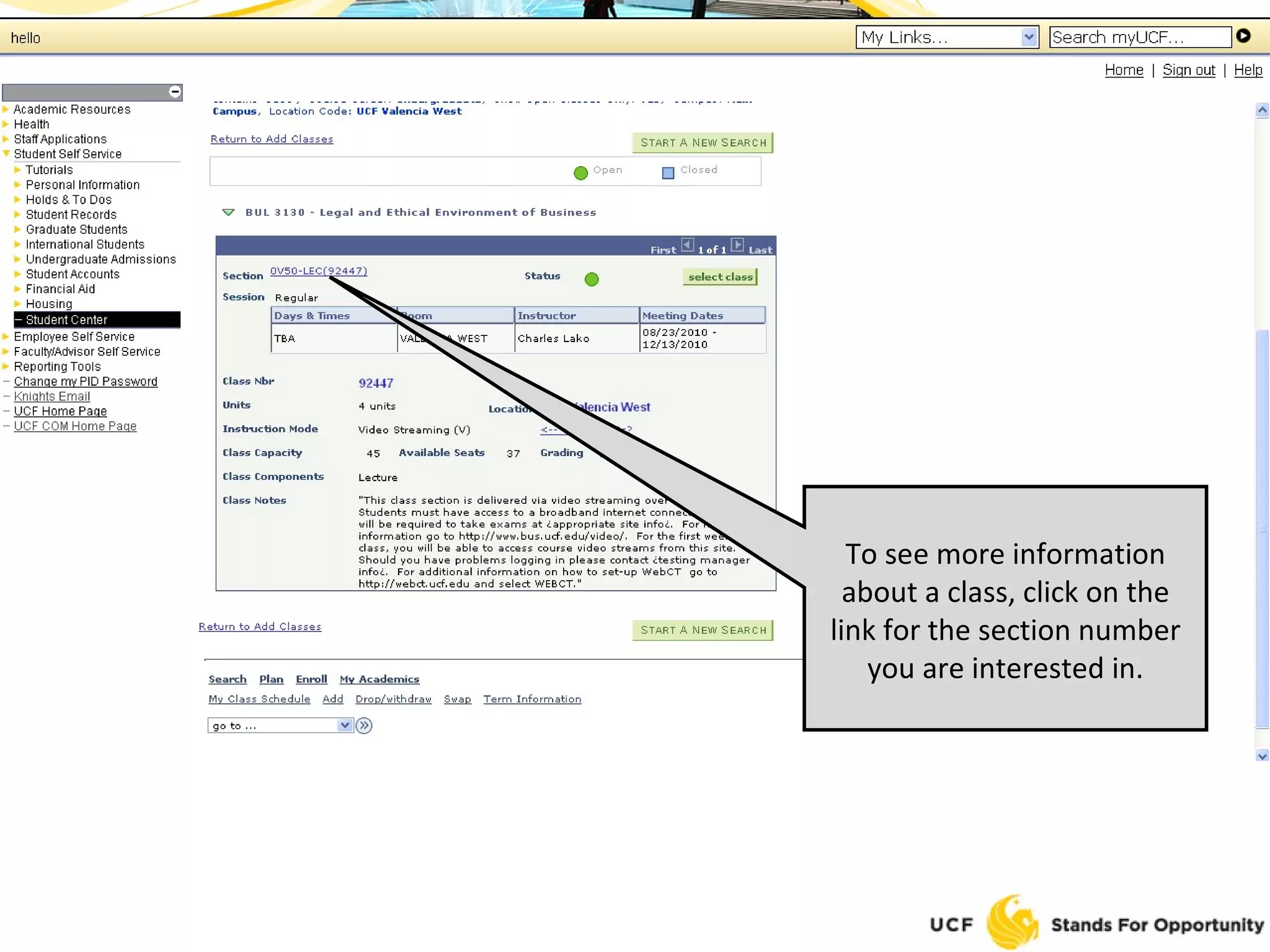 To see more information about a class, click on the link for the section number you are interested in. 