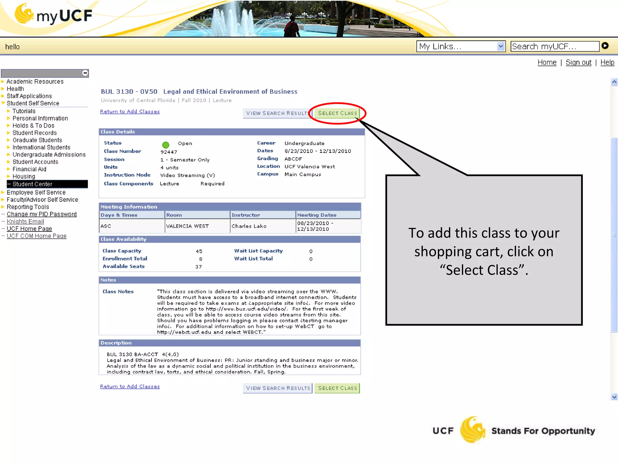 To add this class to your shopping cart, click on “Select Class”. 