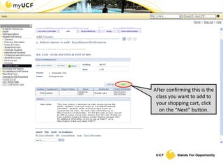 After confirming this is the class you want to add to your shopping cart, click on the “Next” button. 