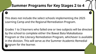 ORIENTATION_Implementation of the 2025 DEPED Summer Programs.pptx