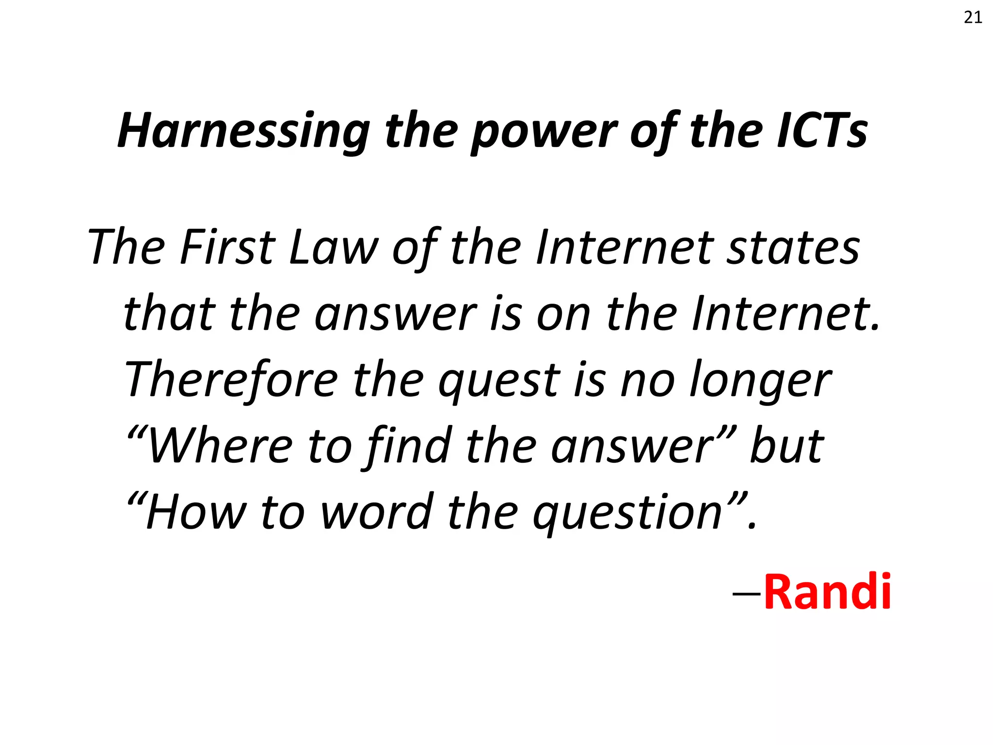 13	‘That what we have to learn to do, we learn by doing.’www.philosophy.pdx.edu/Aristotle (384-322 BC)