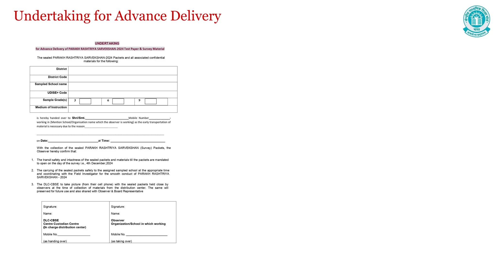 Undertaking for Advance Delivery
 