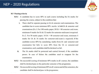 11
NEP – 2020 Regulations
 
