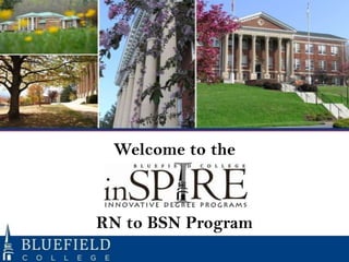 Welcome to the



RN to BSN Program
 