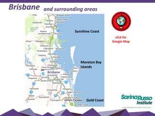 Brisbane and surrounding areas
Sunshine Coast
Gold Coast
Moreton Bay
Islands
Brisbane
click for
Google Map
 