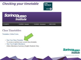 Checking your timetable
 