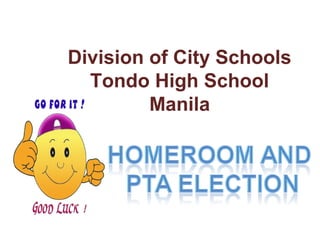 Division of City Schools
Tondo High School
Manila
 