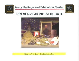 The Army Heritage and Education Center