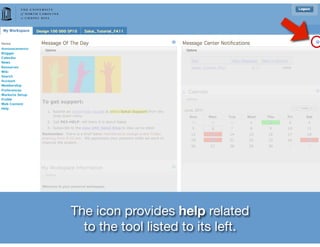 The icon provides help related
  to the tool listed to its left.
 