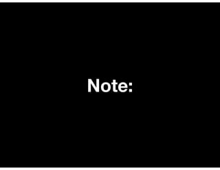 Note:
 