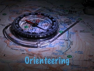 Orienteering
 