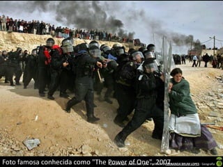 Foto famosa conhecida como "The Power elaborada pela Professora FERNANDA BRUM LOPES - Geografia
Apresentação of One", 2007.

 