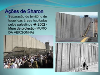 Invasão de cidades palestinas => repressão ao terrorismo – “Guerra Contra o Terror”