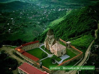 Arménie - Monastère de Gandzasar
 