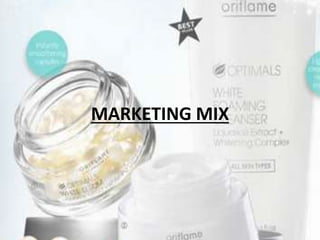 MARKETING MIX 
 