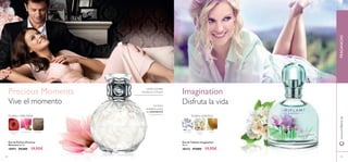 48
Eau de Parfum Precious
Moments 50 ml.
18957 29,00€ 19,95€
FRAGANCIASwww.oriﬂame.es
Eau de Toilette Imagination
50 ml.
30122 27,00€ 19,95€
Disfruta la vida
FLOR DE
PERA
PERAALMIZCLE
FLORAL ALMIZCLE
Imagination
Vive el momento
Precious Moments
MADERAMAGNOLIAMANZANA
ROJA
FLORALY AFRUTADA
49
¡Anillo extraíble
incluido en el frasco!
Contiene
verdadero polvo
de DIAMANTE
 